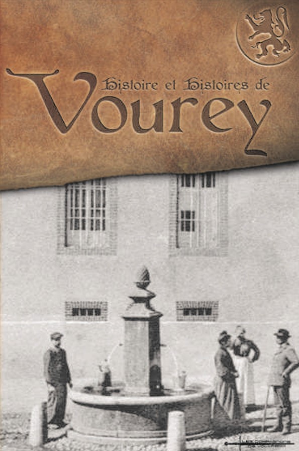 Histoire et histoires de Vourey